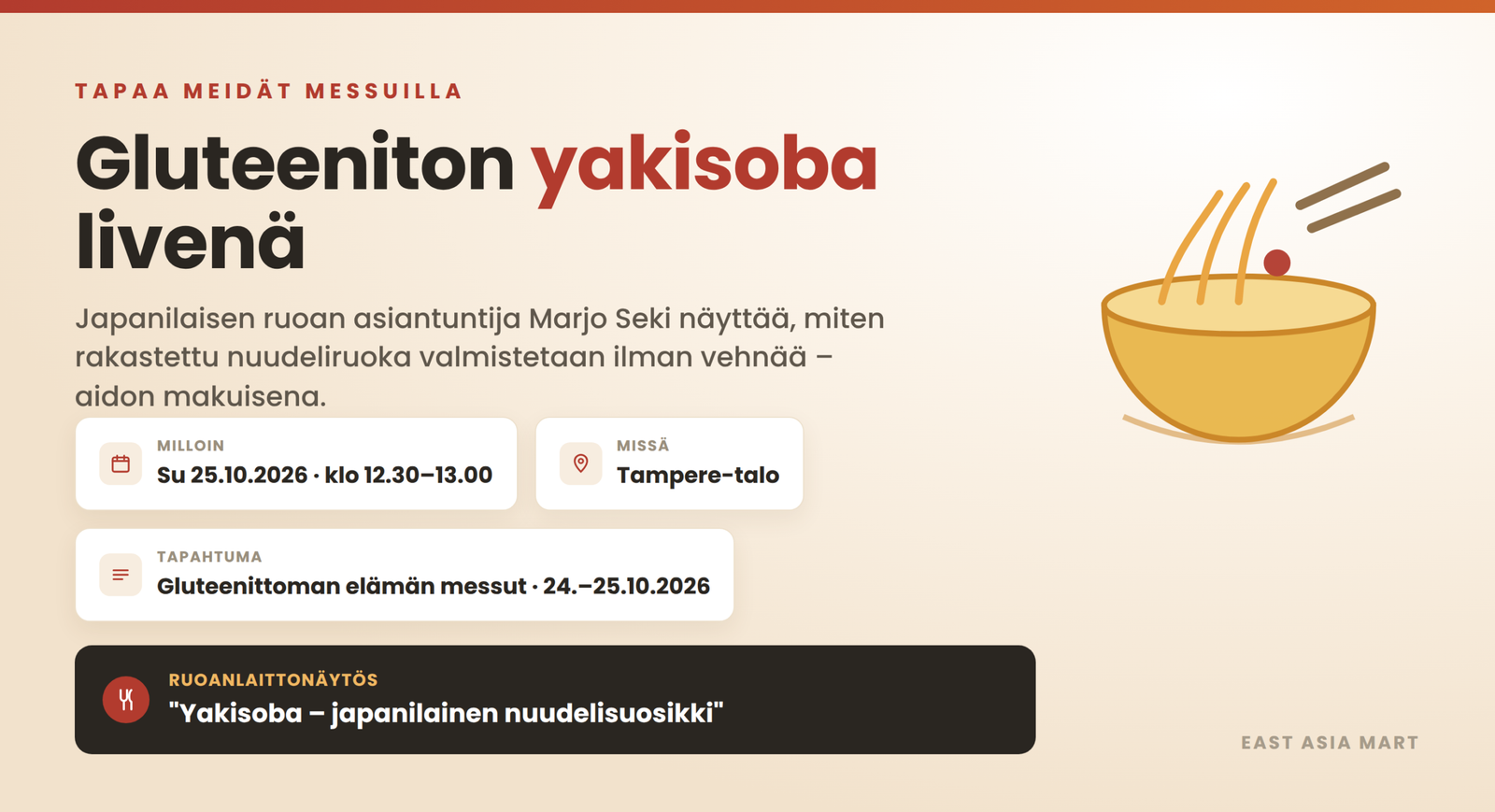 Gluteeniton yakisoba livenä: Marjo Sekin ruoanlaittonäytös Gluteenittoman elämän messuilla, Tampere-talo 25.10.2026.
